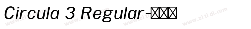 Circula 3 Regular字体转换